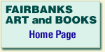 Fairbanks Art and Books