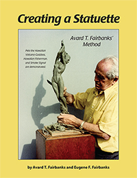 How to create a statuette, using Avard T. Fairbanks' method